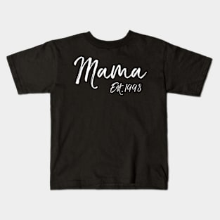 Womens Mothers Day For Moms Cute Mama Est 1998 Kids T-Shirt